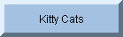 Kitty Cats